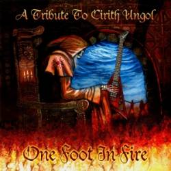 Cirith Ungol : One Foot on Fire - a Tribute to Cirith Ungol